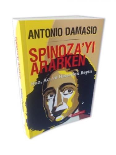 Spinoza'yı Ararken - Antonio Damasio - ODTÜ Geliştirme Vakfı Yayıncılı