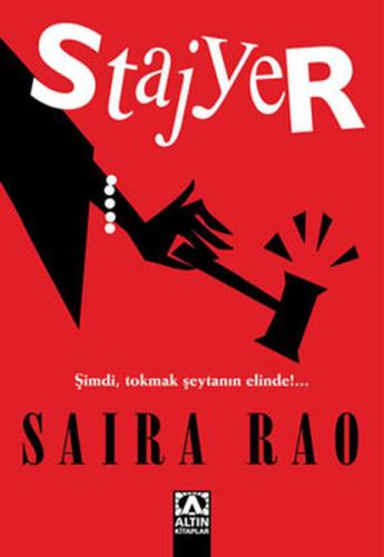 Stajyer - Saira Rao - Altın Kitaplar