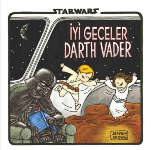 Starwars - İyi Geceler Darth Vader - Jeffrey Brown - Doğan Egmont Yayı