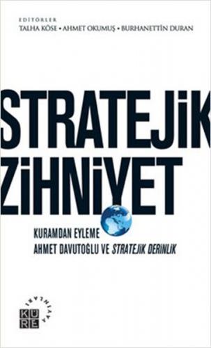 Stratejik Zihniyet - Kolektif - Küre Yayınları