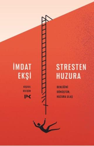 Stresten Huzura - İmdat Ekşi - Profil Kitap