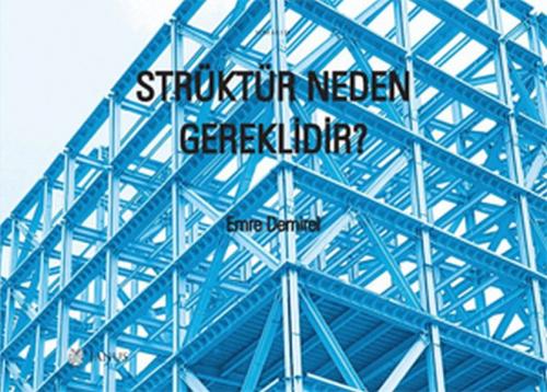 Strüktür Neden Gereklidir? - Emre Demirel - Janus