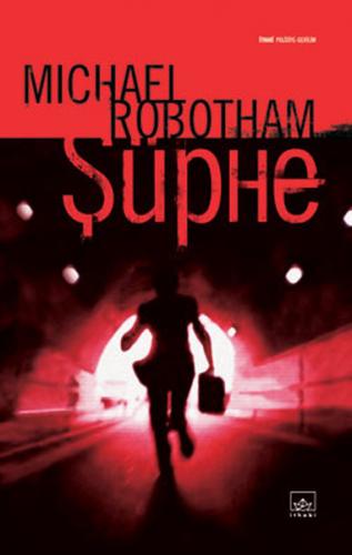 Şüphe - Michael Robotham - İthaki Yayınları