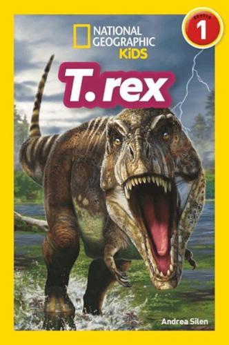 T.Rex - National Geographic Kids - Laura Marsh - Beta Kids