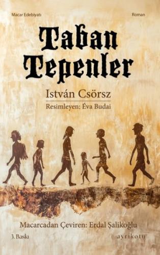 Taban Tepenler - Istvan Csörsz - Ayrıkotu Kitap