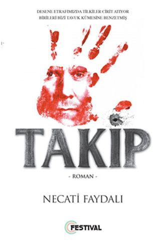 Takip - Necati Faydalı - Festival Yayıncılık