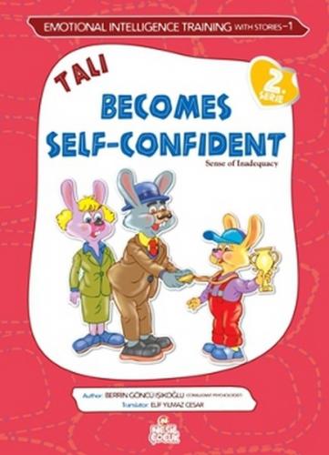 Tali Becomes Self-Confident - Berrin Göncü Işıkoğlu - Nesil Çocuk Yayı