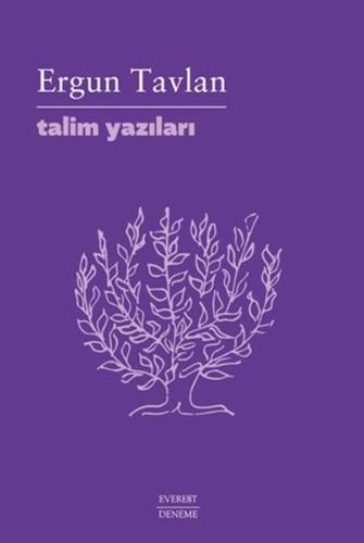 Talim Yazıları - Ergun Tavlan - Everest Yayınları