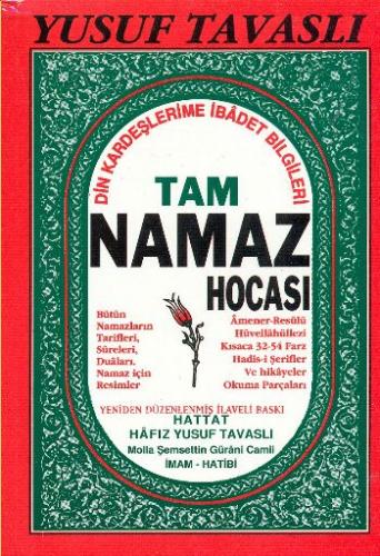 Tam Namaz Hocası (Roman Boy) (B01) - Yusuf Tavaslı - Tavaslı Yayınları