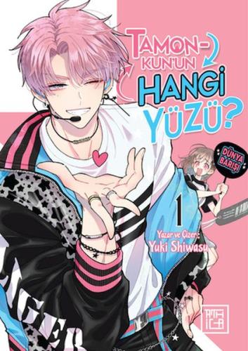 Tamon-Kun'un Hangi Yüzü? 1 - Yuki Shiwasu - Athica Books