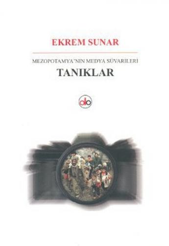 Tanıklar - Ekrem Sunar - Do Yayınları