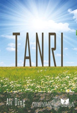 Tanrı - Ali Dinç - Ateş Yayınları