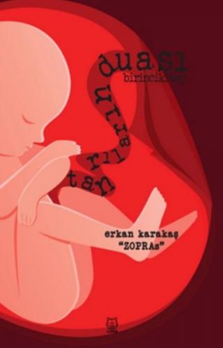 Tanrıların Duası Birinci Kitap - Erkan Karakaş - Luna Yayınları