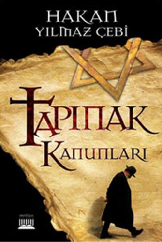 Tapınak Kanunları - Hakan Yılmaz Çebi - Anatolia Kitap