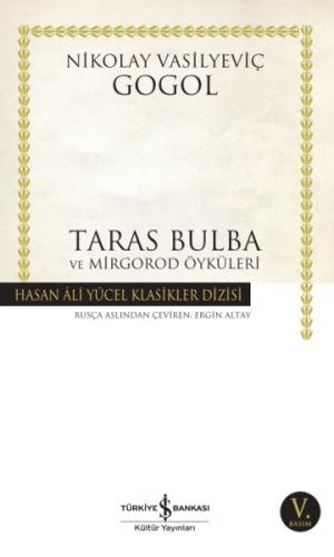 Taras Bulba ve Mirgorod Öyküleri - Nikolay Vasilyeviç Gogol - İş Banka