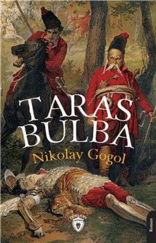 Taras Bulba - Nikolay Gogol - Dorlion Yayınları