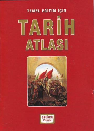 Tarih Atlası - Kolektif - Golden Prestige Atlas