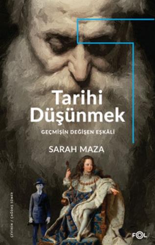 Tarihi Düşünmek - Sarah Maza - Fol Kitap