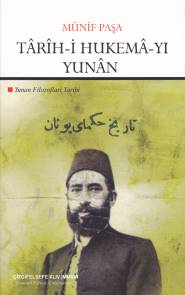 Tarih-i Hukema-yı Yunan - Münif Paşa - Çizgi Kitabevi Yayınları