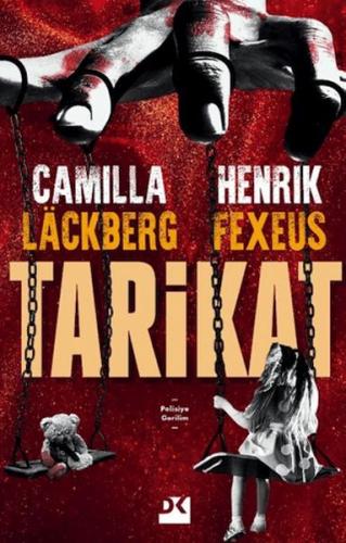 Tarikat - Camilla Lackberg - Doğan Kitap