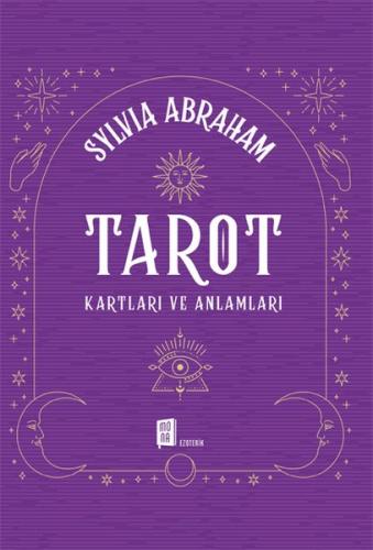 Tarot Kartları ve Anlamları - Sylvia Abraham - Mona Kitap