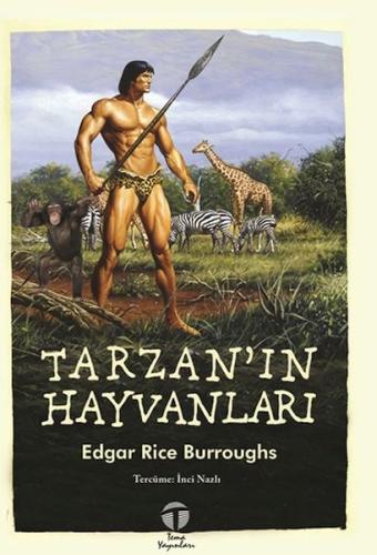 Tarzan’ın Hayvanları - Edgar Rice Burroughs - Tema Yayınları