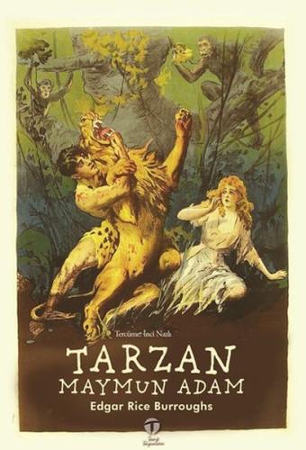 Tarzan Maymun Adam - Edgar Rice Burroughs - Tema Yayınları