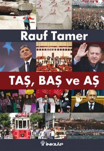 Taş, Baş ve Aş - Rauf Tamer - İnkılap Kitabevi