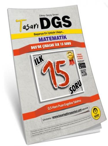 Tasarı DGS Matematik İlk 15 Soru Kitapçığı - Özgen Bulut - Tasarı Yayı