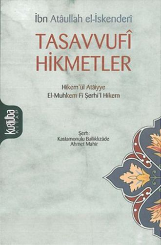 Tasavvufi Hikmetler - Ataullah İskenderi - Kurtuba Kitap