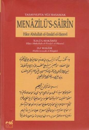 Menazilü's-Sairin Tasavvufta Yüz Basamak - Hace Abdullah el-Ensari el-