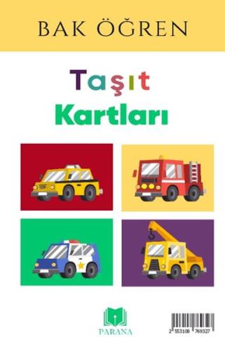 Taşıtlar - Bak Öğren Kartları - İlk Bilgilerim - Kollektif - Parana Ya