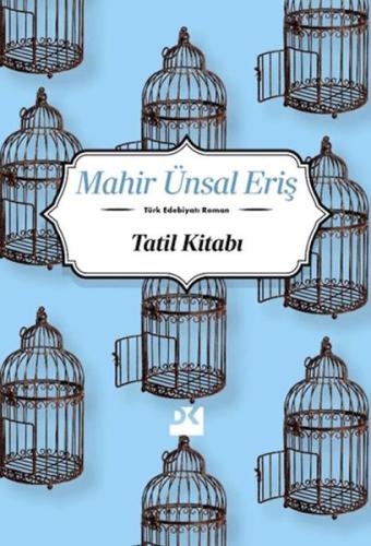 Tatil Kitabı - Mahir Ünsal Eriş - Doğan Kitap