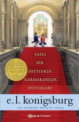 Tatlı Bir İhtiyarın Karmakarışık Dosyaları (Ciltli) - E. L. Konigsburg