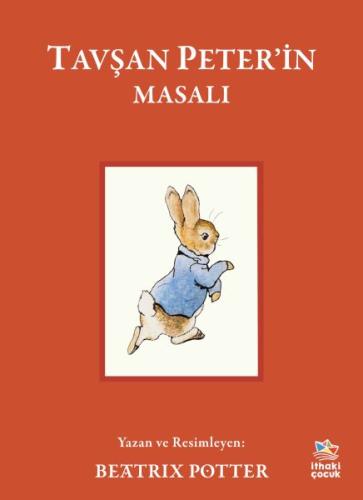 Tavşan Peter'in Masalı - Beatrix Potter - İthaki Çocuk Yayınları