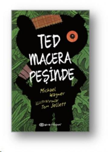 Ted Macera Peşinde - Michael Wagner - Epsilon Yayınevi