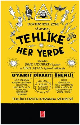 Tehlike Her Yerde (Ciltli) - Chris Judge - Pena Yayınları