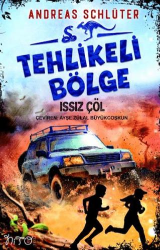 Tehlikeli Bölge - Issız Çöl - Andreas Schlüter - Nito Kitap