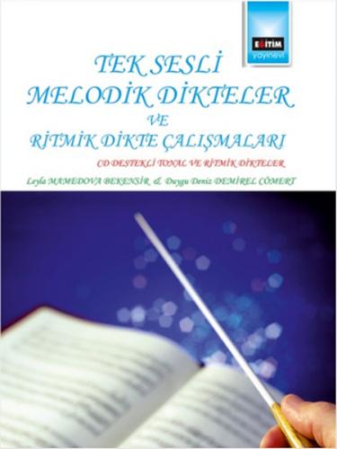 Tek Sesli Melodik Dikteler ve Ritmik Dikte Çalışmaları - Leyla Mamedov