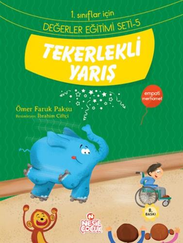 Tekerlekli Yarış - Ömer Faruk Paksu - Nesil Çocuk Yayınları