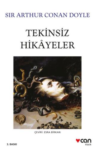 Tekinsiz Hikâyeler - Sir Arthur Conan Doyle - Can Sanat Yayınları