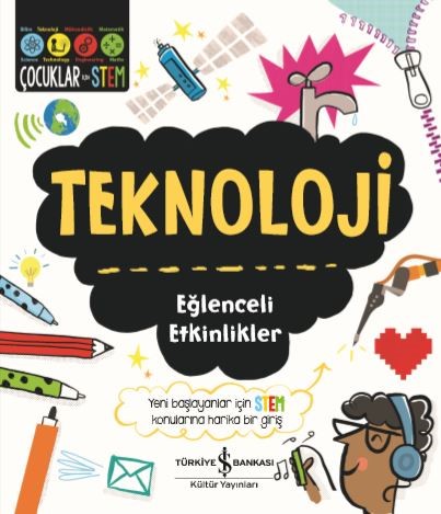 Teknoloji - Eğlenceli Etkinlikler - Catherine Bruzzone - İş Bankası Kü