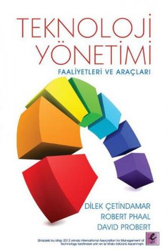 Teknoloji Yönetimi - Dilek Çetindamar - Efil Yayınevi