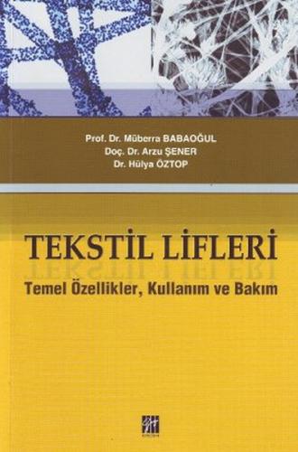 Tekstil Lifleri - Hülya Öztop - Gazi Kitabevi