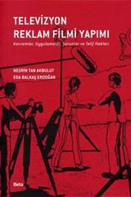 Televizyon Reklam Filmi Yapımı - Nesrin Tan Akbulut - Beta Yayınevi