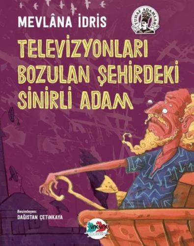 Televizyonları Bozulan Şehirdeki Sinirli Adam - Mevlana İdris - Vakvak