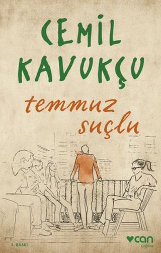 Temmuz Suçlu - Cemil Kavukçu - Can Sanat Yayınları