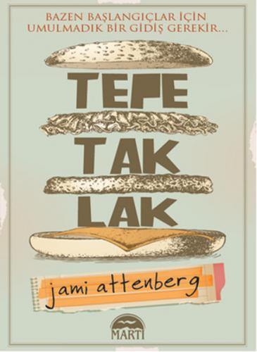 Tepetaklak - Jami Attenberg - Martı Yayınları