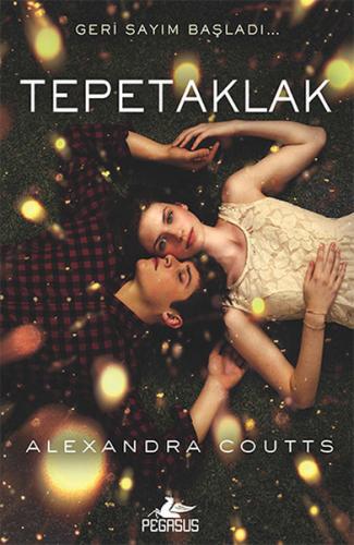 Tepetaklak - Alexandra Coutts - Pegasus Yayınları