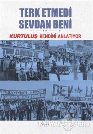 Terk Etmedi Sevdan Beni - Gülali Yurdakul - Dipnot Yayınları